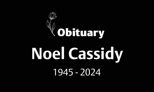 Noel Cassidy (1945 – 2024)