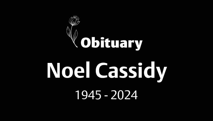 Noel Cassidy (1945 – 2024)