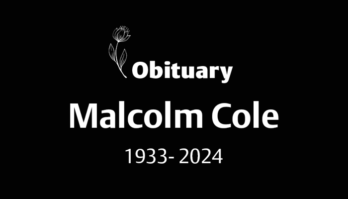 Malcolm Cole (1933 – 2025)